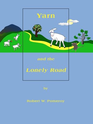 cover image of Yarn and the Lonely Road